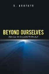 Beyond Ourselves: How Can the Unreached Be Reached?