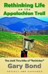 Rethinking Life on the Appalachian Trail - The Thru-hike of 