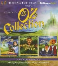 Oz Collection: The Wonderful Wizard of Oz, the Emerald City of Oz, the Marvelous Land of Oz
