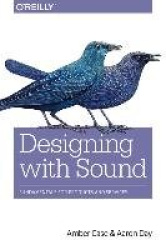 Designing with Sound - Fundamentals for Products and Services