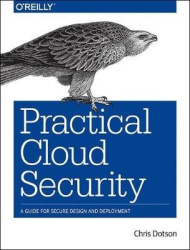 Practical Cloud Security - A Guide for Secure Design and Deployment