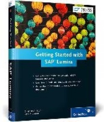 GETTING STARTED W/SAP LUMIRA