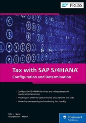 Tax with SAP S/4HANA - Configuration and Determination