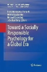 Toward a Socially Responsible Psychology for a Global Era