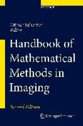 Handbook of Mathematical Methods in Imaging