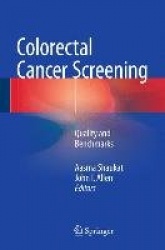 Colorectal Cancer Screening - Quality and Benchmarks