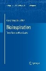 Bioinspiration : From Nano to Micro Scales