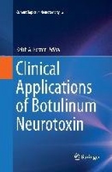 Clinical Applications of Botulinum Neurotoxin