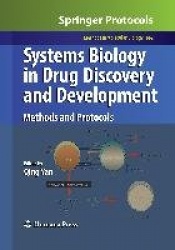 Systems Biology in Drug Discovery and Development : Methods and Protocols