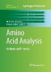 Amino Acid Analysis - Methods and Protocols