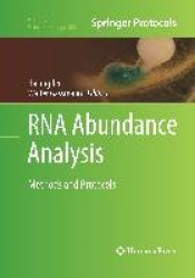 RNA Abundance Analysis - Methods and Protocols