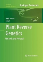 Plant Reverse Genetics : Methods and Protocols