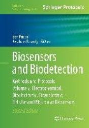 Biosensors and Biodetection - Methods and Protocols, Volume 2: Electrochemical, Bioelectronic, Piezoelectric, Cellular and Molec