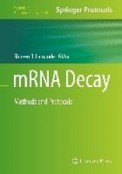 mRNA Decay : Methods and Protocols