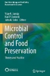 Microbial Control and Food Preservation - Theory and Practice