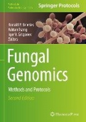 Fungal Genomics : Methods and Protocols