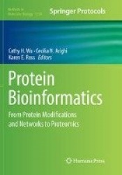 Protein Bioinformatics - From Protein Modifications and Networks to Proteomics