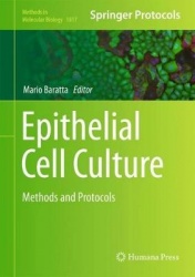 Epithelial Cell Culture : Methods and Protocols
