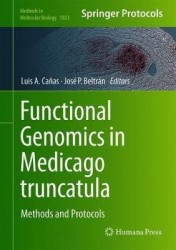 Functional Genomics in Medicago truncatula : Methods and Protocols