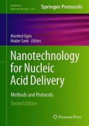 Nanotechnology for Nucleic Acid Delivery : Methods and Protocols