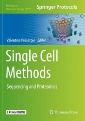 Single Cell Methods : Sequencing and Proteomics
