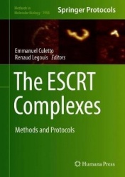 The ESCRT Complexes : Methods and Protocols