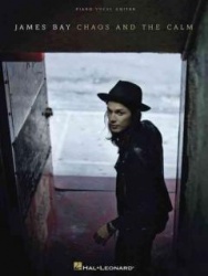 James Bay - Chaos And The Calm (PVG)