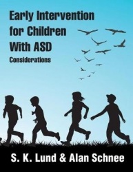 Early Intervention for Children with Asd - Considerations