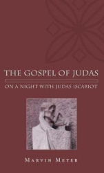 The Gospel of Judas - On a Night with Judas Iscariot