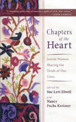Chapters of the Heart - Jewish Women Sharing the Torah of Our Lives