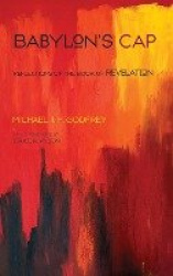 Babylon's Cap - Reflections on the Book of Revelation