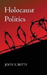 Holocaust Politics
