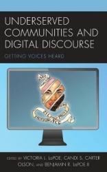 Underserved Communities and Digital Discourse - Getting Voices Heard