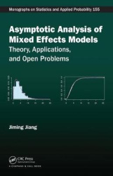 Asymptotic Analysis of Mixed Effects Models - Theory, Applications, and Open Problems
