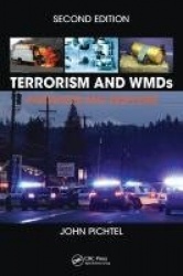 Terrorism and WMDs - Awareness and Response, Second Edition