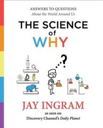 The Science of Why