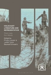 Holocaust Literature and Representation - Their Lives, Our Words