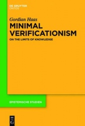 Minimal Verificationism - On the Limits of Knowledge