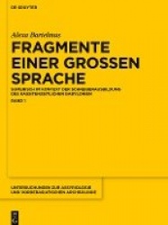 Fragmente einer grossen Sprache