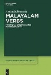 Malayalam Verbs - Functional Structure and Morphosemantics