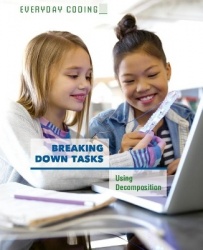 Breaking Down Tasks - Using Decomposition
