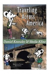 Traveling Across America - Hundreds of Tourists' Destinations