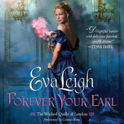 Forever Your Earl - The Wicked Quills of London