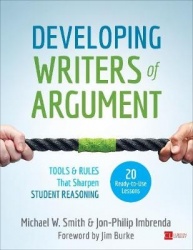 Developing Writers of Argument - Tools and Rules That Sharpen Student Reasoning