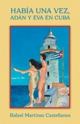 Habia Una Vez, Adan Y Eva En Cuba