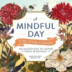A Mindful Day 2018 Daily Calendar - 365 Quotes to Inspire Positive Energy