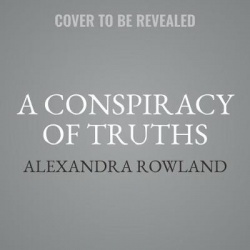 A Conspiracy of Truths