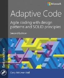 Adaptive Code -  Agile coding with design patterns and SOLID principles