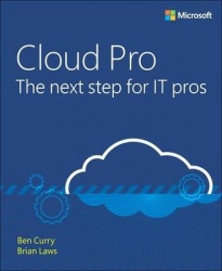 From IT Pro to Cloud Pro Microsoft Office 365 and SharePoint Online