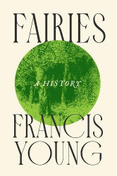 Fairies - A History
